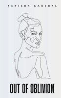 Out of Oblivion