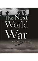 The Next world War