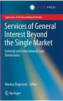 Services of General Interest Beyond the Single Market