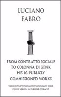 Luciano Fabro: from Contratto Sociale to Colonna Di Genk