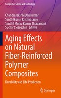 Aging Effects on Natural Fiber-Reinforced Polymer Composites