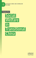 Social Welfare in Transitional China