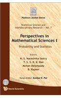 Perspectives in Mathematical Science I: Probability and Statistics