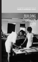 Building the Dragon City