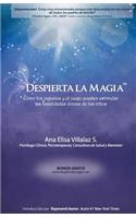 Despierta la magia