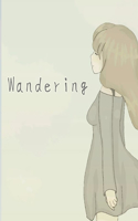 Wandering