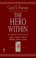 Hero Within - Rev. & Expanded Ed.