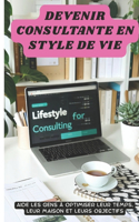 Devenir Consultante En Style de Vie