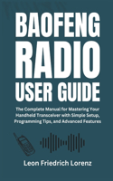 Baofeng Radio User Guide