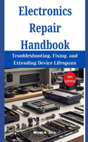 Electronics Repair Handbook