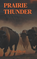 Prairie Thunder