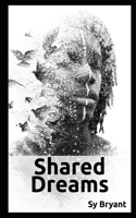 Shared Dreams