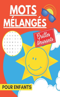 Mots mélangés - Grilles amusants pour enfants