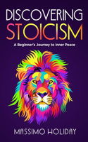 Discovering Stoicism