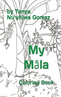 My Māla