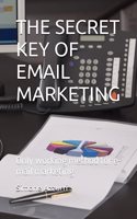 Secret Key of Email Marketing