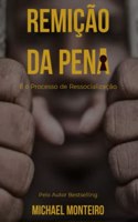 A Remição da Pena