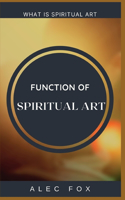 Function of Spiritual Art