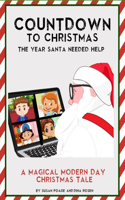 Countdown to Christmas: The Year Santa Needed Help