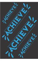 Achieve