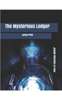 The Mysterious Lodger: Large Print