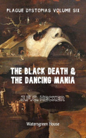 Plague Dystopias Volume Six