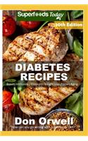 Diabetes Recipes: Over 295 Diabetes Type2 Low Cholesterol Whole Foods Diabetic Eating Recipes full of Antioxidants and Phytochemicals