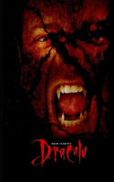 Dracula By Bram Stoker (Annotated) Classic (Horror, Gothic, Fiction Novel) A Tale of a Vampire