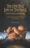 The One True Lord of The Rings Appetizer Cookbook