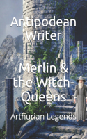 Merlin & the Witch-Queens