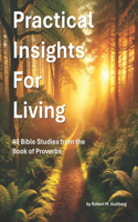 Practical Insights for Living