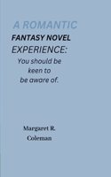 romantic fantasy novel experience