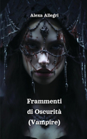 Frammenti di Oscurità (Vampire)