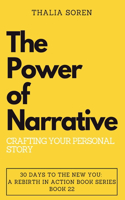 Power of Narrative: Crafting Your Personal Story