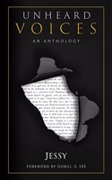 Unheard Voices : An Anthology