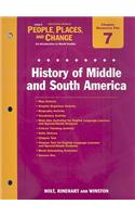 Holt Wester World People, Places, and Change Chapter 7 Resource File: History of Middle and South America