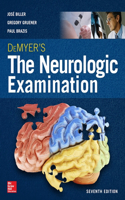 Demyer's the Neurologic Examination: A Programmed Text, Seventh Edition
