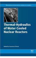 Thermal-Hydraulics of Water Cooled Nuclear Reactors