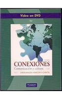 Video on DVD for Conexiones: Comunicacion y Cultura