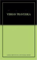 Vibhav Pravesika_Opp
