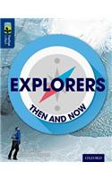 Oxford Reading Tree TreeTops inFact: Level 14: Explorers: Then and Now