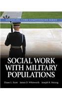 Social Work Practice with Military Populations