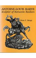 Antoine-Louis Barye, Sculptor of Romantic Realism