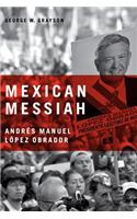 Mexican Messiah