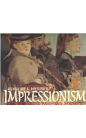 Impressionism: Art, Leisure, and Parisian Society