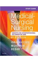 Study Guide for Medical-Surgical Nursing