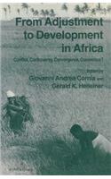 From Adjustment to Development in Africa: Conflict Controversy Convergence Consensus?