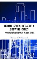 Urban Issues in Rapidly Growing Cities