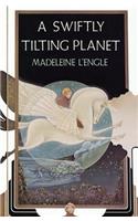 Swiftly Tilting Planet: (National Book Award Winner)