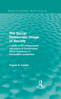 The Social Democratic Image of Society (Routledge Revivals)